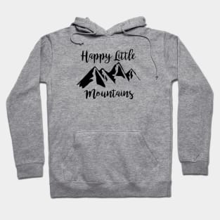 Happy Little Mountains Hoodie